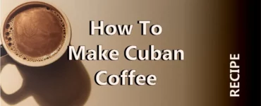 how to make cuban coffee