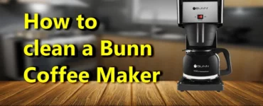 How to Clean a Bunn Coffee Maker