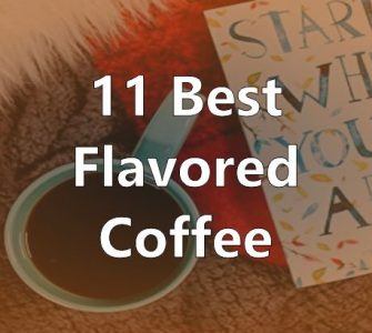 Best Flavored Coffee