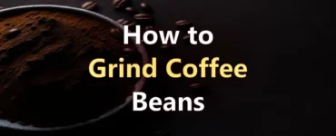 How to Grind Coffee