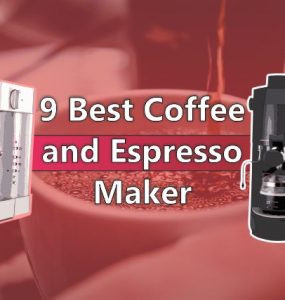 Best Coffee and Espresso Maker Combo